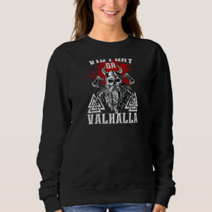 Victory Or Valhalla Viking Skull Wolf Of Odin Viki Sweatshirt