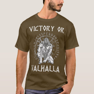 Victory or Valhalla Viking T-Shirt