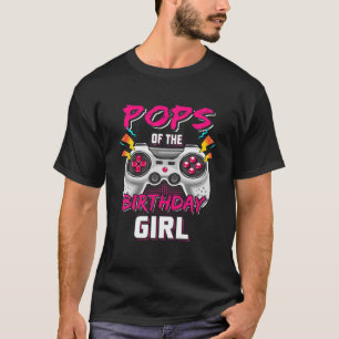 Video Game Birthday Party Pops Of The Birthday Gir T-Shirt
