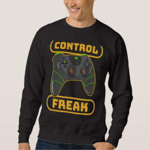 Video Game Control Freak Online Gaming Funny Boy D Sweatshirt