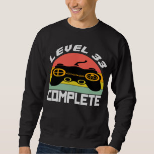 VIDEO GAME – LEVEL 33. SWEATSHIRT