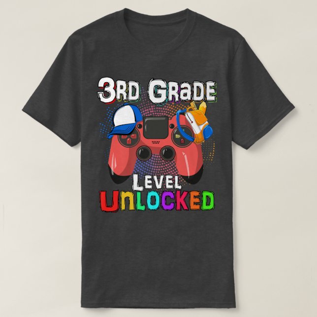 Video Game Level Unlocked 3rd Grade Student Teache T-Shirt (Design Front)