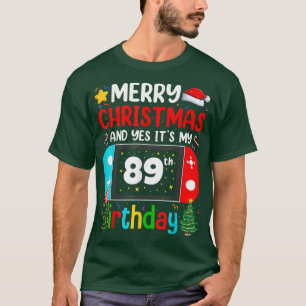 Video Game Lover Merry Christmas Yes It's My 89th  T-Shirt