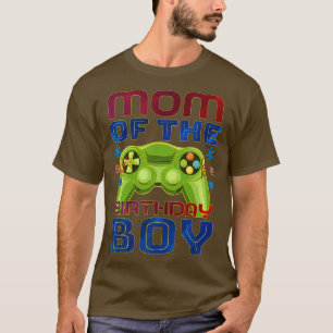 video game Mom of the Birthday Boy gamer birthday T-Shirt