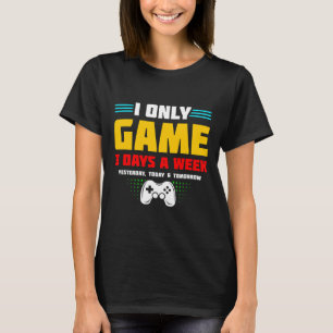 Video Game Player - Video Gamer - Gamer Meme - Fun T-Shirt