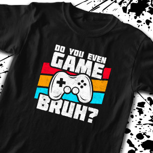 Video Game Player - Video Gaming - Funny Gamer T-Shirt