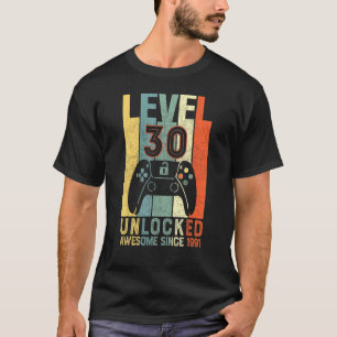 Video Gamer 30 Birthday Level 30 Unlocked Awesome  T-Shirt