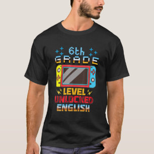 Video Gamer 6Th Grade Level Unlocked English Back T-Shirt