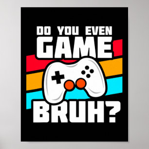 Video Gamer - Pc Console Gaming - Funny Video Game Poster