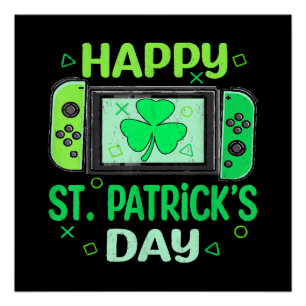 Video Gamer Shamrock Happy St Patricks Day Poster