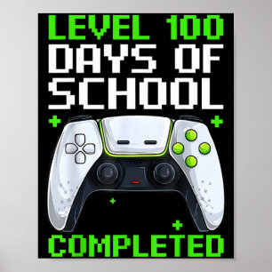 Video Gamer Student 100th Day Teacher 100 Days Of  Poster