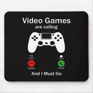 Video Games Are Calling And I Must Go Funny Consol Mouse Pad