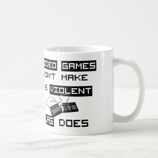Video Games don't make us violent (Computer) Coffee Mug (Right)