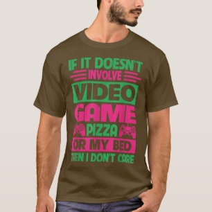 Video Games Girls Women Gamer Pizza Fans Birthday T-Shirt
