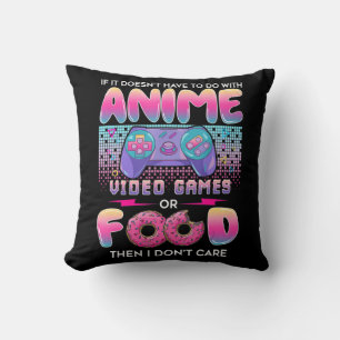 Video Games Or Food I Don't Care Anime Art For Tee Throw Pillow