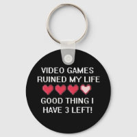 Video Games Ruined My Life Style 1