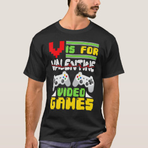 Video Games  Valentine Day Gaming Love Celebrate T-Shirt