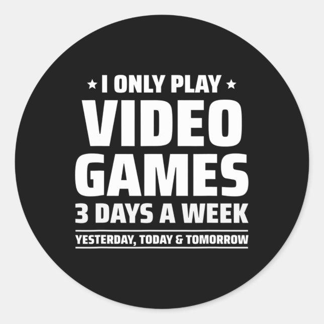 Video Games - Video Gamer Meme - Funny Video Game  Classic Round Sticker (Front)