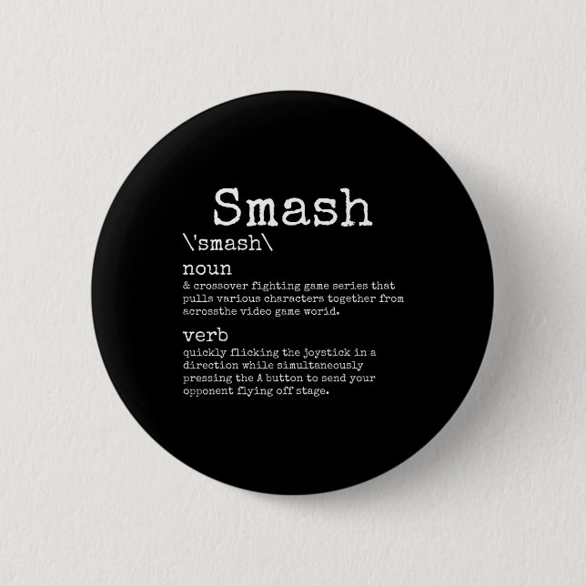 Videogames Smash Definition Funny Video Game Gamer 2 Inch Round Button (Front)