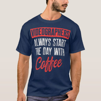 Videographer Start Videography Filmmaker Gift T-Shirt