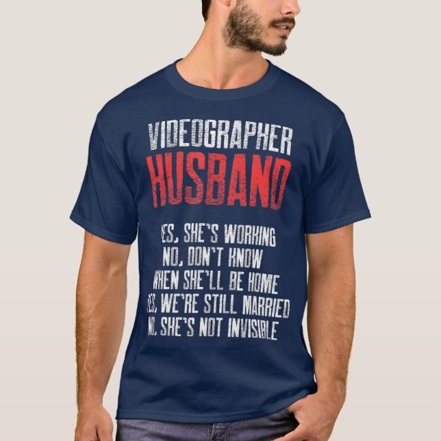Videographer Working Videography Filmmaker Gift T-Shirt (Front)