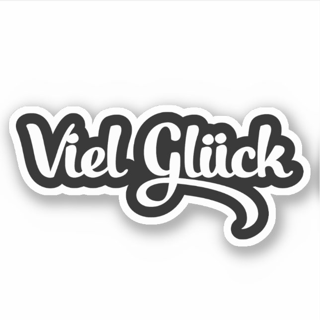 Viel Glück | Good Luck German Language (Front)