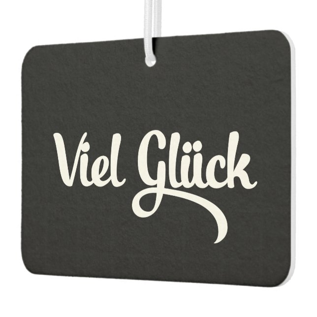 Viel Glück | Good Luck German Language Air Freshener (Left)