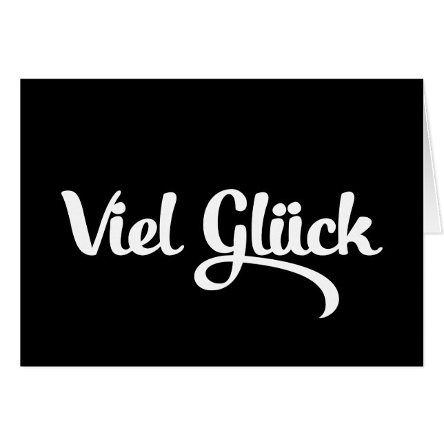 Viel Glück | Good Luck German Language Card (Front Horizontal)