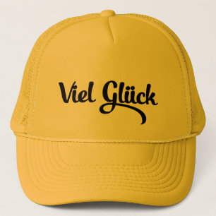 Viel Glück   Good Luck German Language Trucker Hat