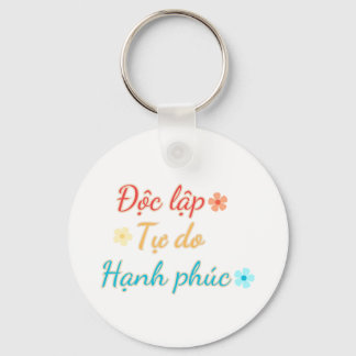 VIETNAM Keychain - Independence Freedom Happiness