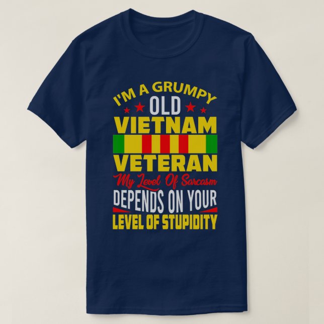 Vietnam Veteran Funny Vietnam Veterans Quote Vietn T-Shirt (Design Front)