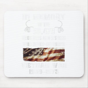 Vietnam War 1959-1975 In Memory Vietnam Veteran Ve Mouse Pad