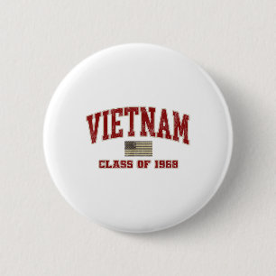 Vietnam War Veteran Shirt Military Cl Of 1968  2 Inch Round Button