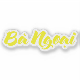 Vietnamese (Maternal) Grandmother - Bà Ngoại