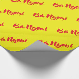 Vietnamese (Maternal) Grandmother - Bà Ngoại Wrapping Paper