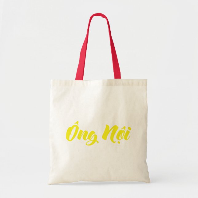 Vietnamese (Paternal) Grandfather - Ông Nội Tote Bag (Front)