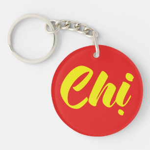 Vietnamese Sister - Chị ~ Tiếng Việt Languag Keychain