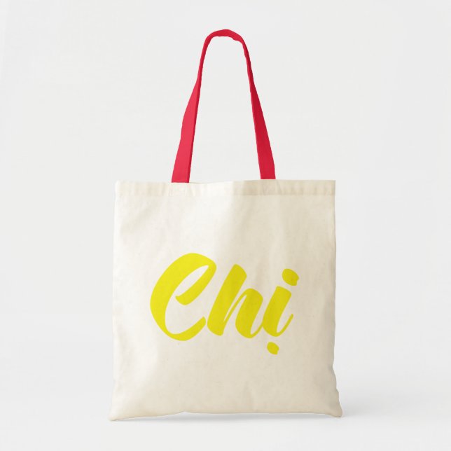 Vietnamese Sister - Chị ~ Tiếng Việt Language Tote Bag (Front)
