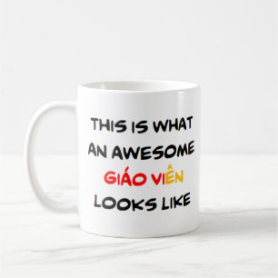 vietnamese teacher giao vien, awesome coffee mug