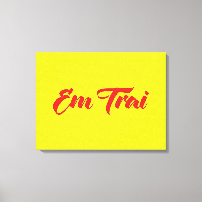 Vietnamese (Young) Brother - Em Trai ~ Tiếng Việt Canvas Print (Front)