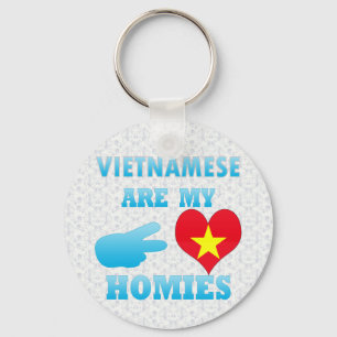 Vietnameses are my Homies Keychain