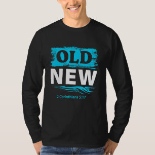 Vieux ou Nouveau T-Shirt Chemises Chrétiennes Bapt