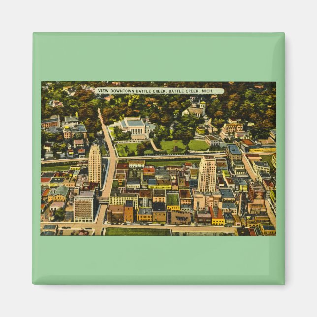 View Downtown Battle Creek, Michigan Vintage Magnet (Front)