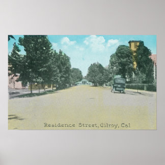 View of a Residence StreetGilroy, CA Poster