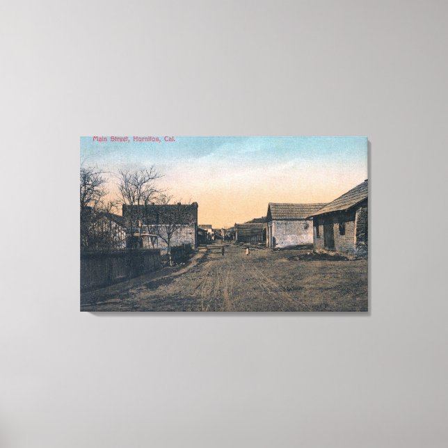 View of Main StreetHornitos, CA Canvas Print (Front)