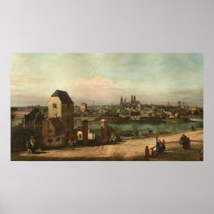 View of Munich - Bernardo Bellotto Fine Art Poster