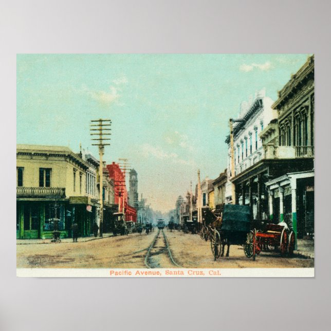 View of Pacific AvenueSanta Cruz, CA Poster (Front)