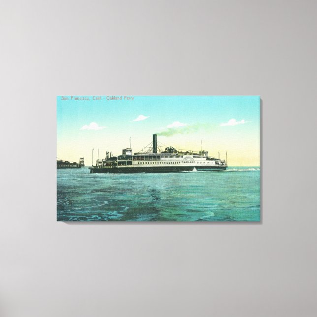 View of the Oakland Ferry Canvas Print (Front)