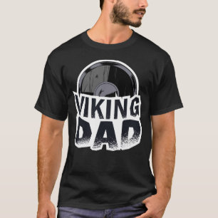 Viking Dad Vikings Northern Father Men Warrior Axe T-Shirt