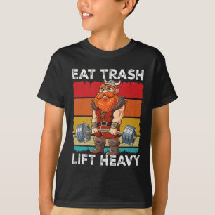 Viking Gym Weight Training Eat Trash Lift Heavy 1 T-Shirt